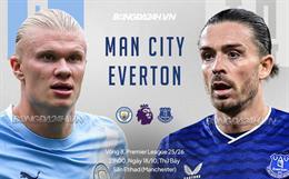 TRỰC TIẾP Nhận định – bình luận kết quả Man City vs Everton (21h00 ngày 18/10)